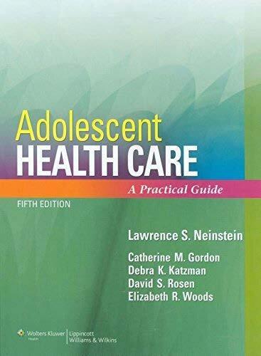 Adolescent Health Care A Practical Guide 5Th