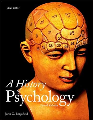 A History of Psychology 4th by John G Benjafield