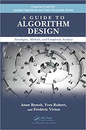 A Guide to Algorithm Design Paradigms Methods and Complexity Analysis