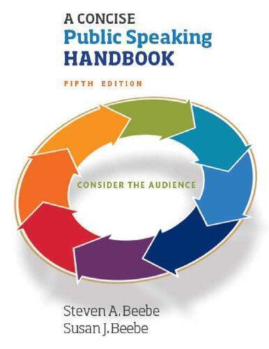 A Concise Public Speaking Handbook 5th Steven A Beebe