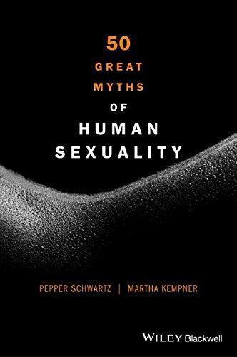 50 Great Myths Of Human Sexuality
