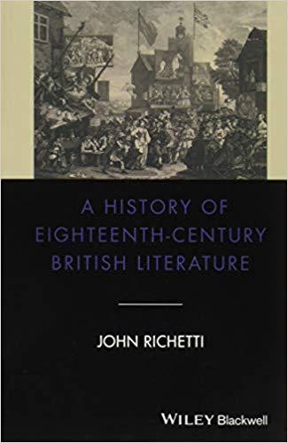 A History Of Eighteenth Century British Literature
