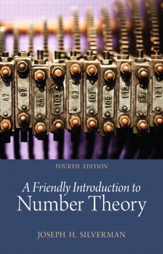 A Friendly Introduction To Number Theory 4Th