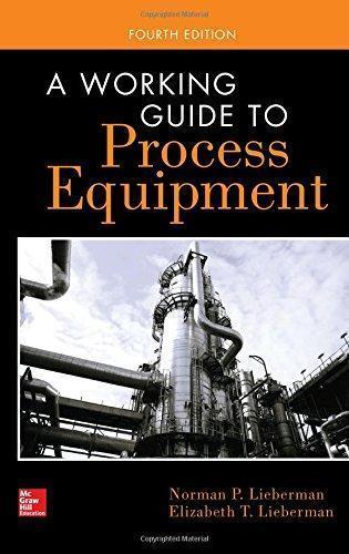 A Working Guide To Process Equipment 4Th