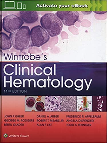 Wintrobes Clinical Hematology 14Th