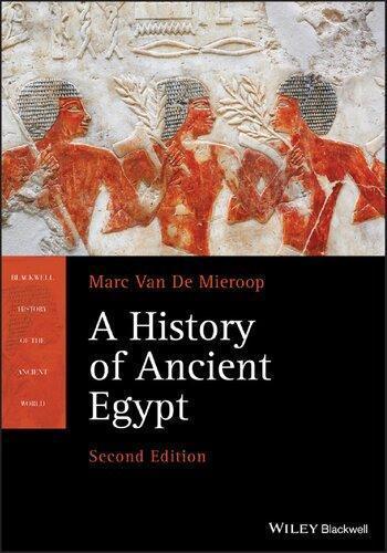 A History Of Ancient Egypt 2Nd