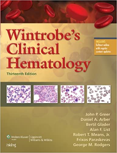 Wintrobes Clinical Hematology 13Th