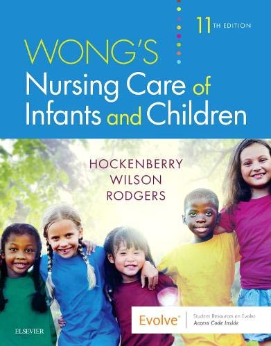 Wong8217s Nursing Care of Infants and Children 11th