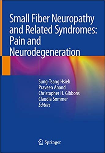 Small Fiber Neuropathy and Related Syndromes Pain and Neurodegeneration