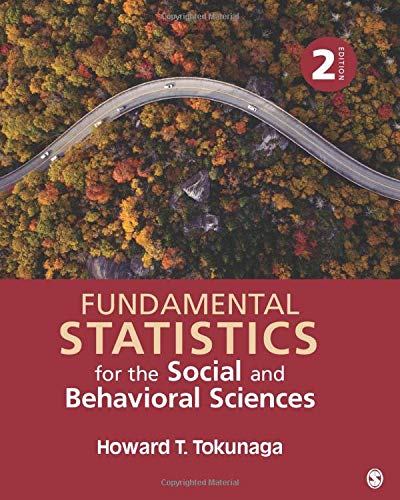 Fundamental Statistics for the Social and Behavioral Sciences 2nd