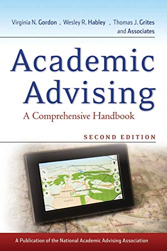 Academic Advising A Comprehensive Handbook JosseyBass Higher 038 Adult Education 8211 2nd 8211 2nd