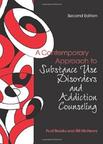 A Contemporary Approach to Substance Use Disorders and Addiction Counseling 8211 2nd