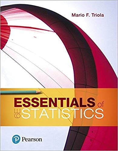 Essentials of Statistics 6th by Mario F Triola Essentials of Statistics 6th by Mario F Triola