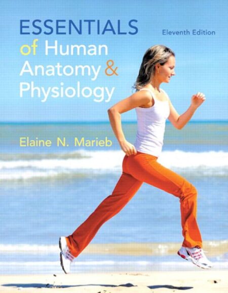 Essentials of Human Anatomy and Physiology 11th 11E