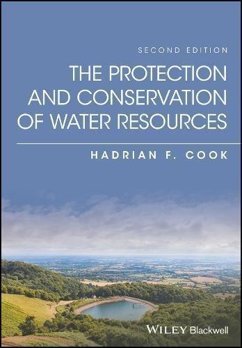 The Protection And Conservation Of Water Resources 2Nd