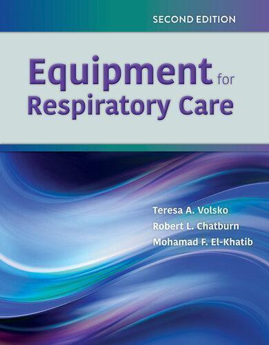 Equipment For Respiratory Care 2Nd