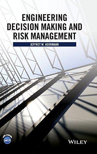 Engineering Decision Making And Risk Management