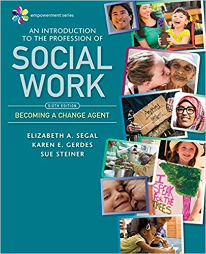 Empowerment Series An Introduction to the Profession of Social Work 6th
