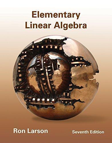 Elementary Linear Algebra 7Th Elementary Linear Algebra 7Th