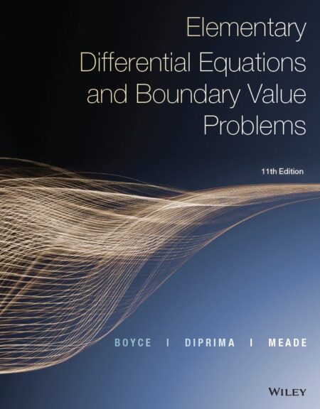 Elementary Differential Equations and Boundary Value Problems 11th
