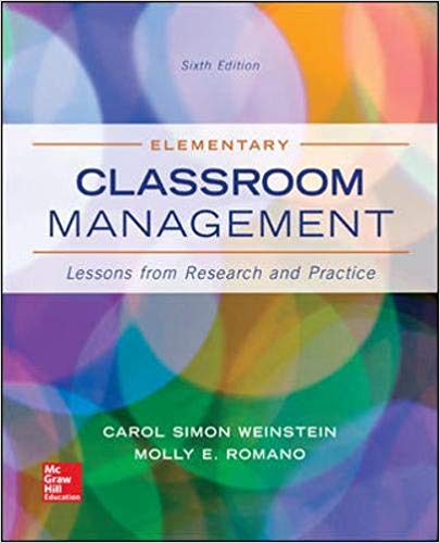 Elementary Classroom Management Lessons from Research and Practice 6th