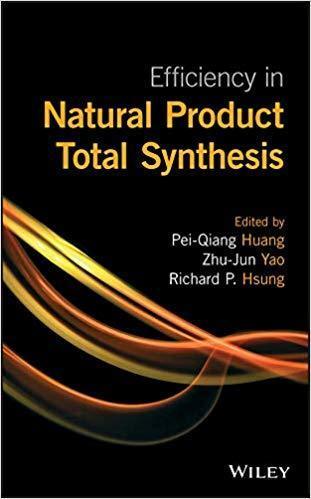 Efficiency In Natural Product Total Synthesis Efficiency In Natural Product Total Synthesis