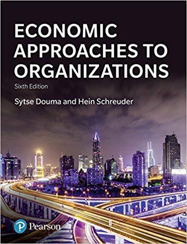 Economic Approaches to Organization 6th