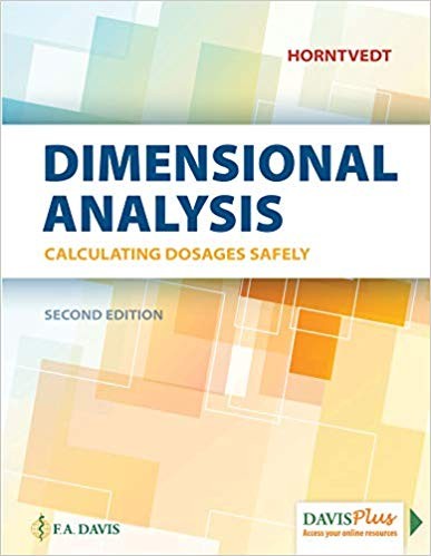 Dimensional Analysis Calculating Dosages Safely 2nd