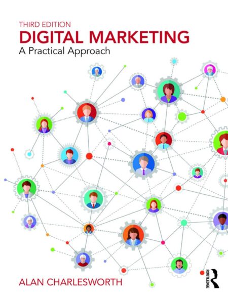 Digital Marketing A Practical Approach 3rd 3E