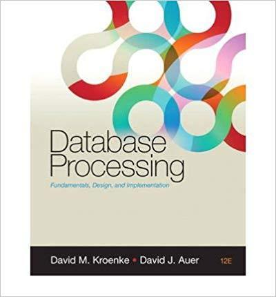 Database Processing Fundamentals Design And Implementation 12th