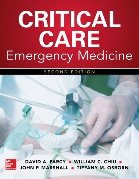 Critical Care Emergency Medicine 2nd 2E Critical Care Emergency Medicine 2nd 2E