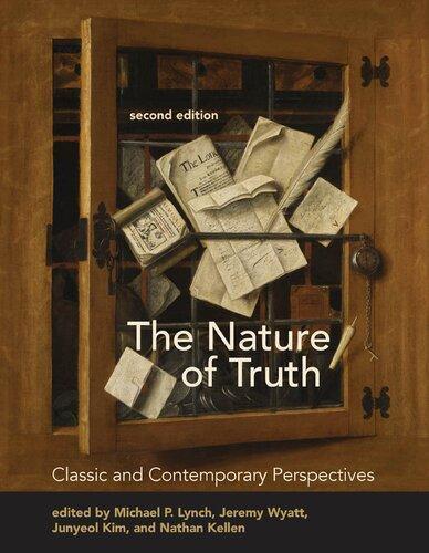 The Nature Of Truth Second Classic And Contemporary Perspectives 2Nd