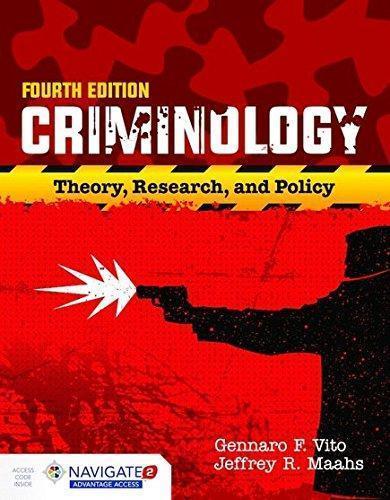 Criminology Theory Research And Policy 4Th