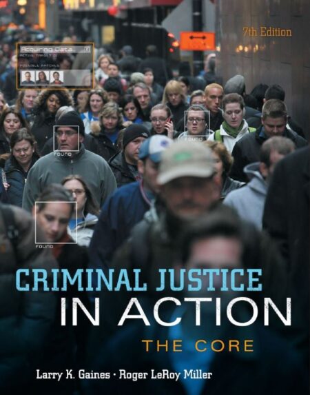 Criminal Justice in Action The Core 7th 7E