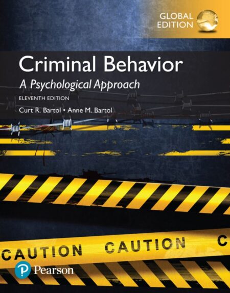 Criminal Behavior A Psychological Approach 11th 11E