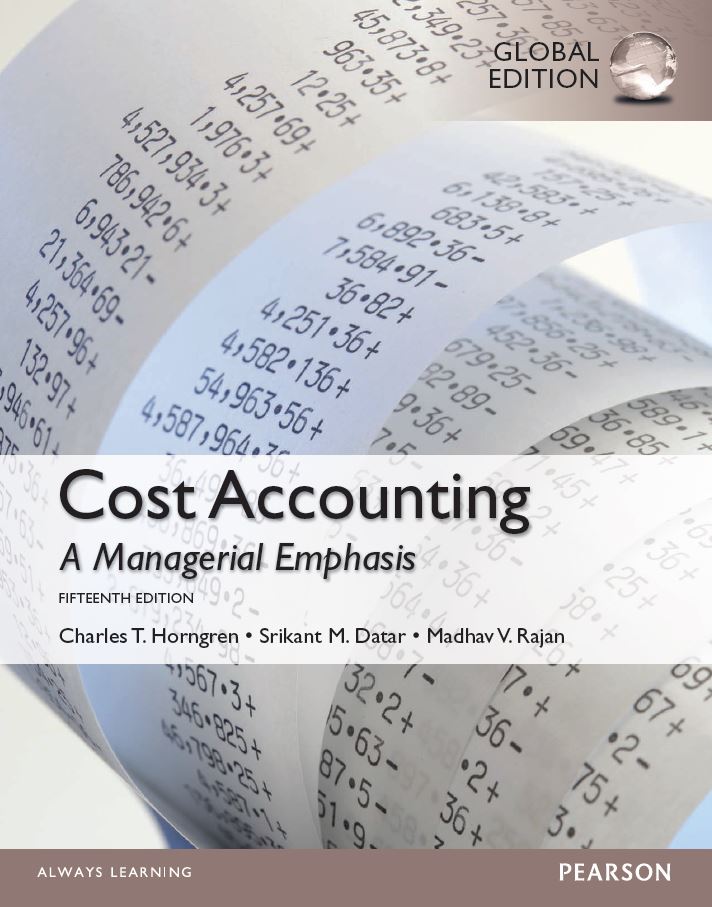 Cost Accounting A Managerial Emphasis 15th Global
