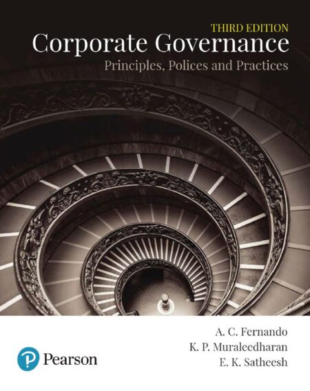 Corporate Governance Principles Policies and Practices 3rd 3E