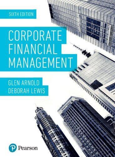Corporate Financial Management 6th
