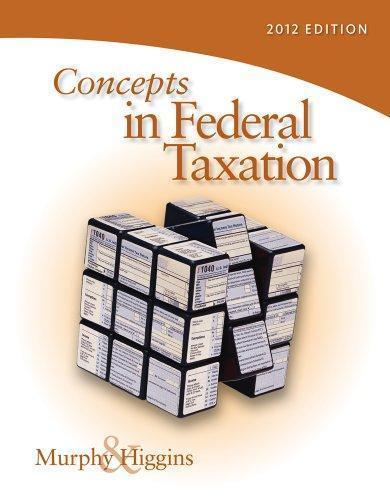 Concepts In Federal Taxation 2012