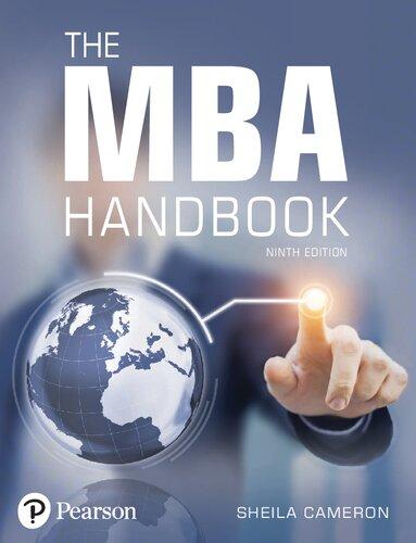 The MBA Handbook Academic and Professional Skills for Mastering Management 9th