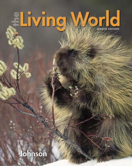 The Living World 8th 8E George Johnson