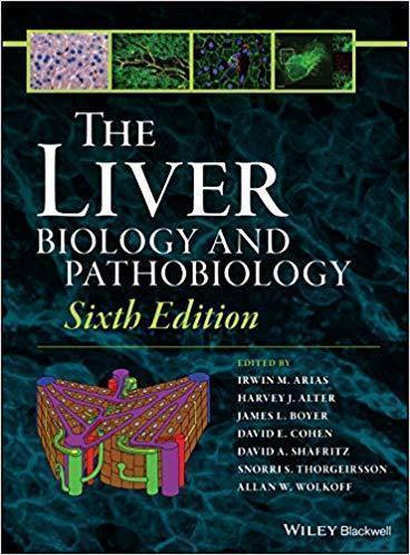 The Liver Biology And Pathobiology 6Th