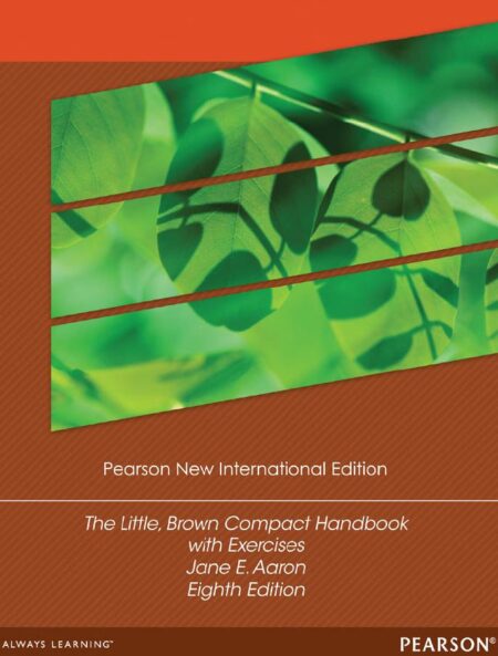 The Little Brown Compact Handbook with Exercises 8th