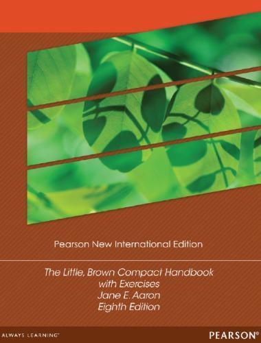 The Little Brown Compact Handbook With Exercises 8Th