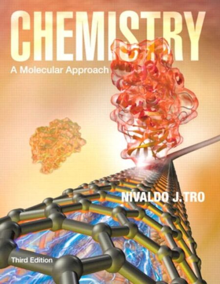 Chemistry A Molecular Approach 3rd 3E