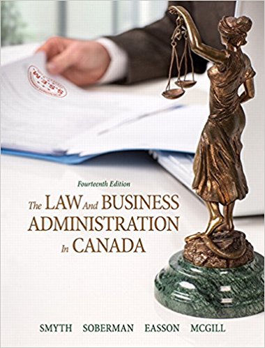 The Law and Business Administration in Canada 14th
