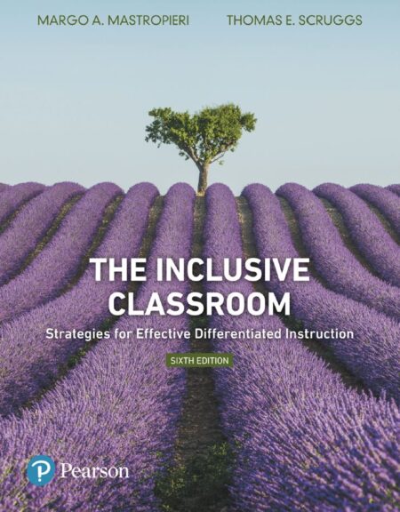 The Inclusive Classroom 6th 6E Margo Mastropieri