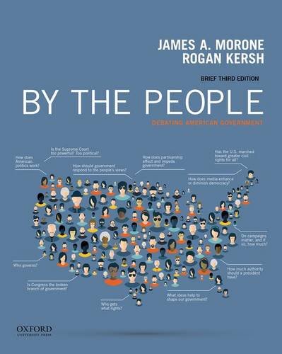 By the People Debating American Government Brief 3rd By the People Debating American Government Brief 3rd