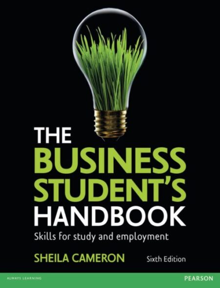 Business Student8217s Handbook Skills for Study and Employment 6th 6E