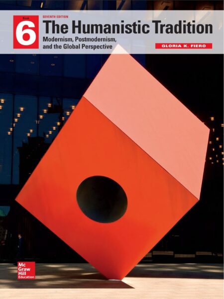 The Humanistic Tradition 7th 7E Gloria Fiero